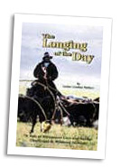 Longing of the Day by Louise Lenahan Wallace